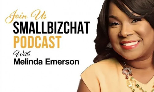 Small Biz Chat with Melinda Emerson "The Small Biz Lady"
